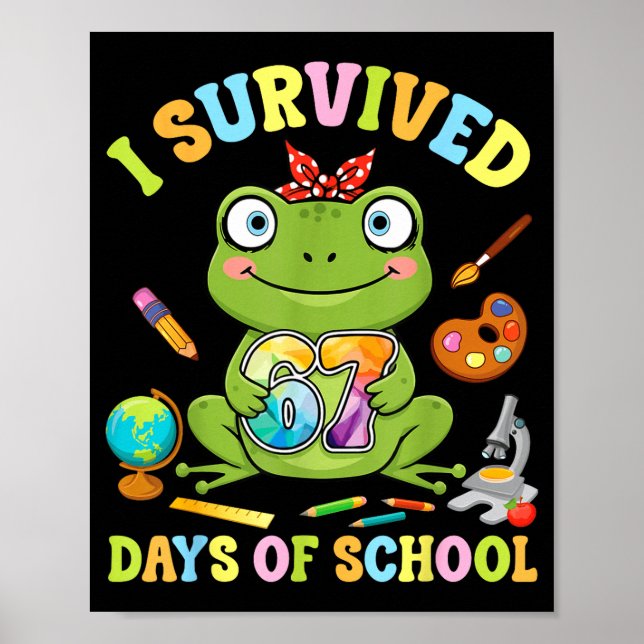 Poster I Survived Six Seven Days Of School Cute Frog Stud (Frente)