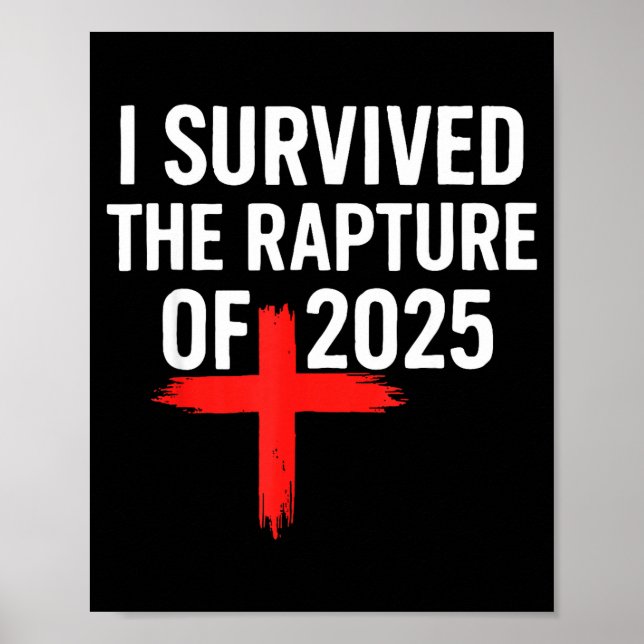 Poster I Survived The Rapture Of 2025  (Frente)