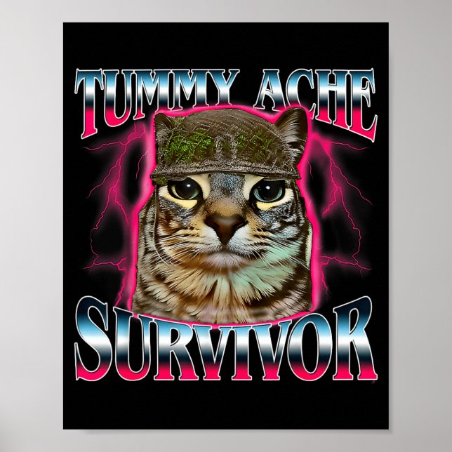 Poster I Survived Today's Funny Tummy Ache Survivor Cat M (Frente)