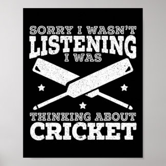 Poster I Was Thinking About Cricket Cricketer Sport Ll Ga