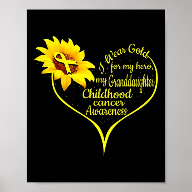 Poster I Wear Gold For My Granddaughter Childhood Cancer  (Frente)