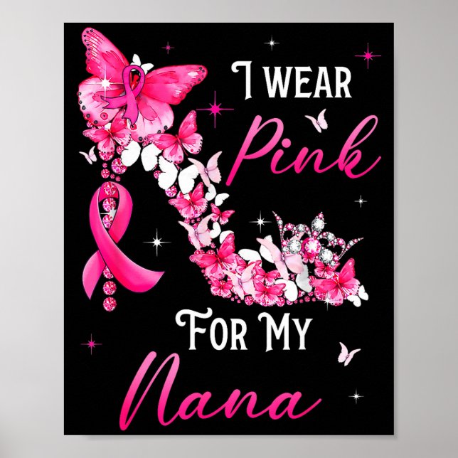 Poster I Wear Nk For My Nana Breast Cancer Ribbon Suprt G (Frente)