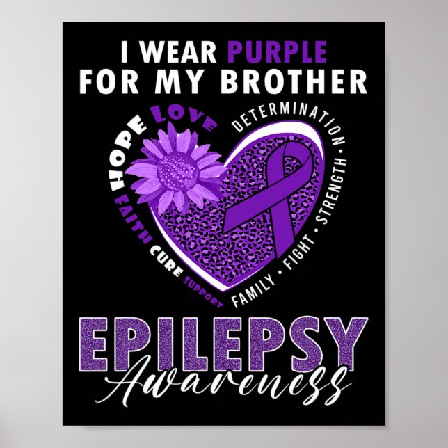 Poster I Wear Purple For My Brother Epilepsy Awareness Su (Frente)