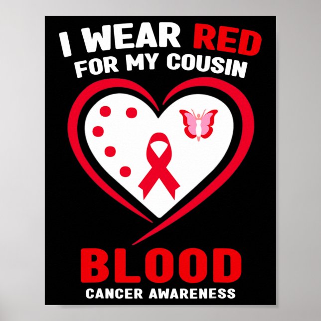Poster I Wear Red For My Cousin Blood Cancer Awareness  (Frente)