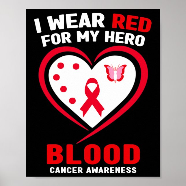 Poster I Wear Red For My Hero Blood Cancer Awareness  (Frente)
