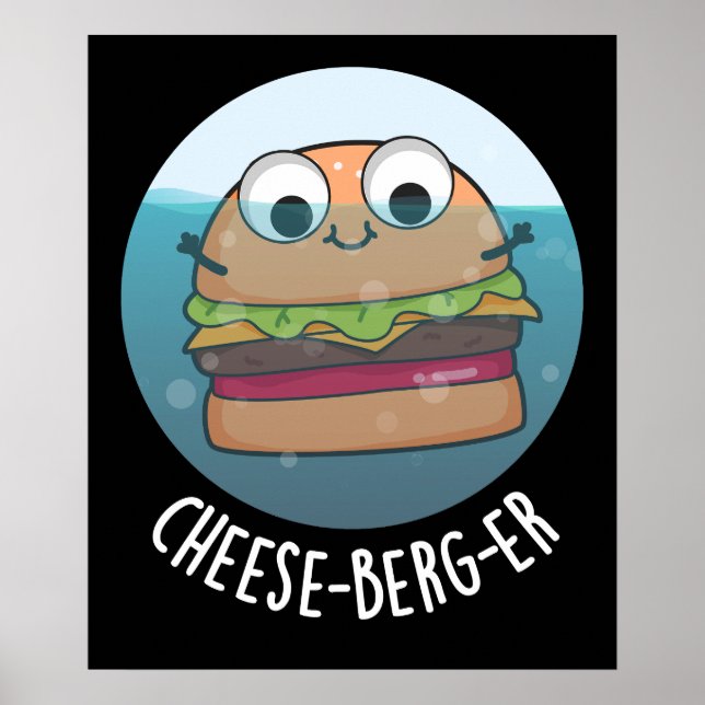 Poster Ice-berg-er Funny Cheeseburger Pun Dark BG (Frente)