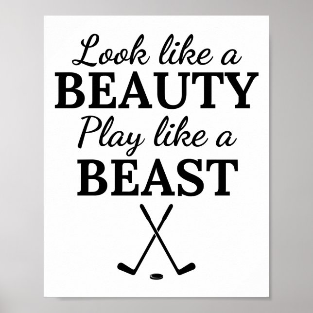 Poster Ice hockey: Look like a beauty play like a beast. (Frente)