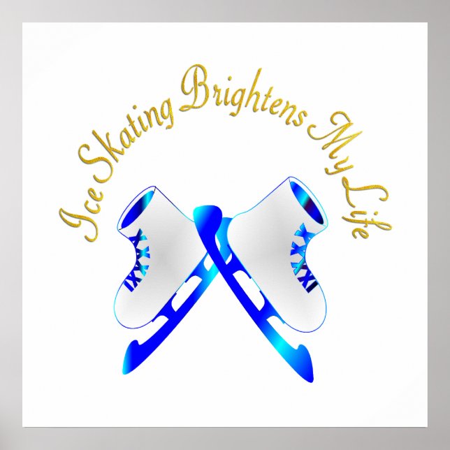 Póster Ice Skating Brighes My Life (Frente)
