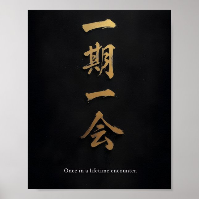 Poster Ichigo Ichie – Black & Gold Japanese Calligraphy  (Frente)