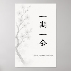 Poster Ichigo Ichie Cartaz Zen Japonês