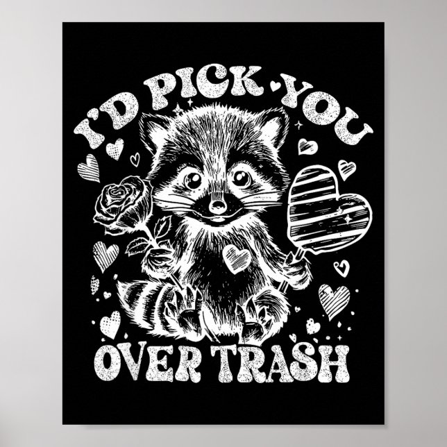 Poster I'd Ck You Over Trash Funny Raccoon Retro Valentin (Frente)