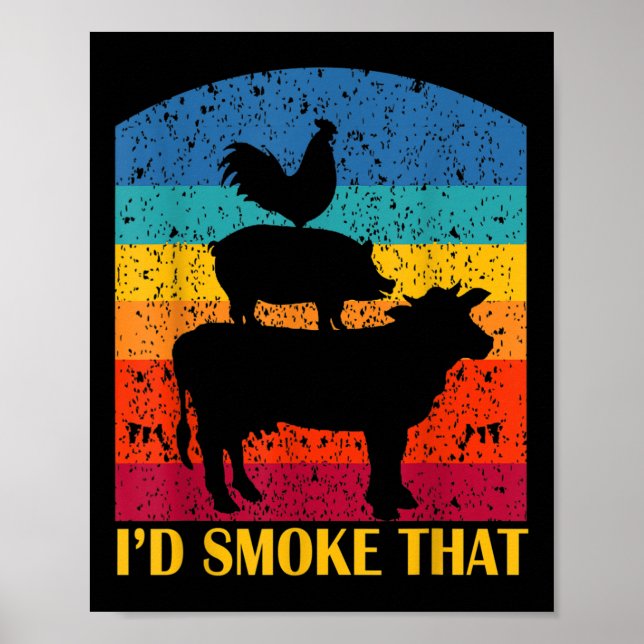 Poster Id Fumar Isso - Churrasco Engraçado Retro Barbeque (Frente)