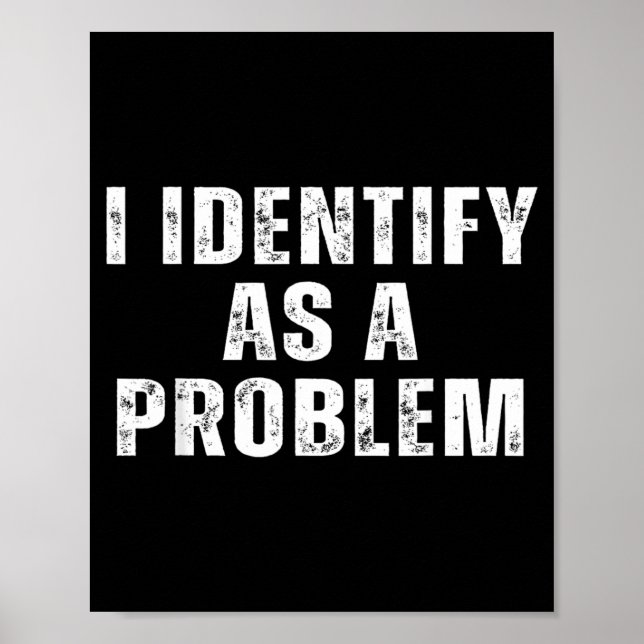 Poster Identificar Como Um Problema Humor Engraçado Piada (Frente)