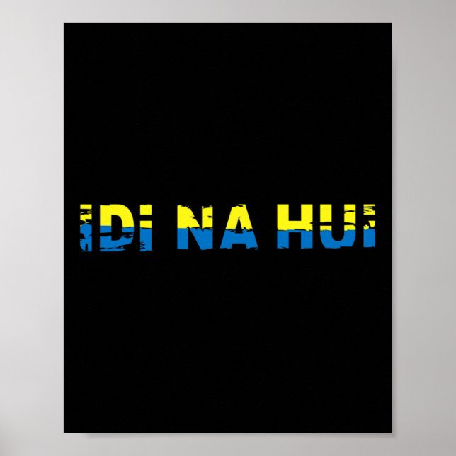 Poster Idi Na Hui Ucrânia Vá para os Invadidores Vá F- Vo (Frente)