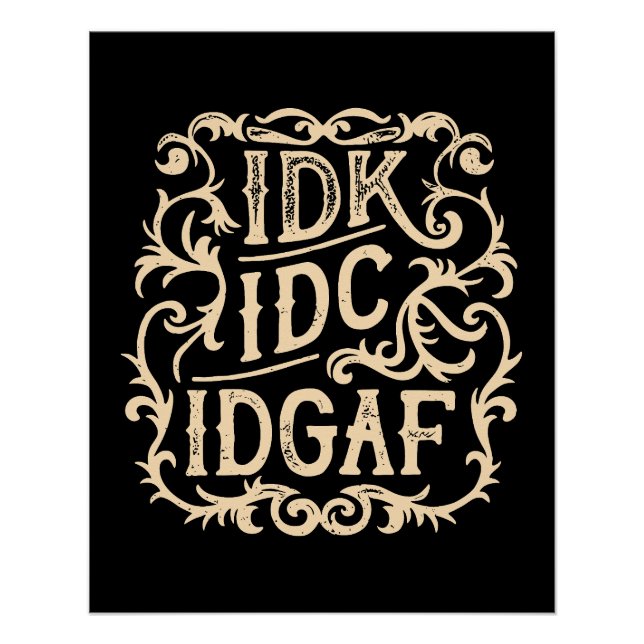 Póster idk idc idgaf estética (Frente)