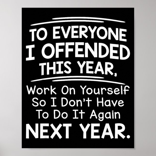 Poster If I Offended You Work On Yourself Funny New Year  (Frente)