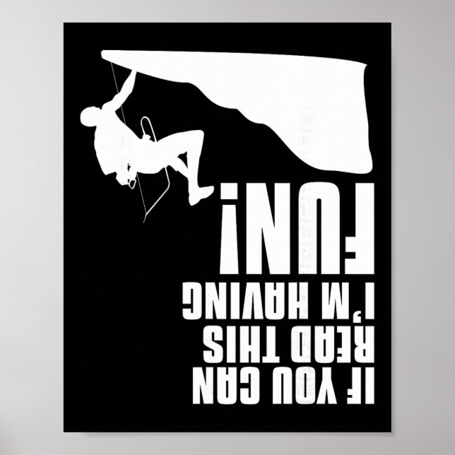 Poster If You Can Read This I'm Having Fun Mountain Rock  (Frente)