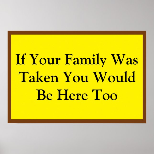 Poster If Your Family Was Taken (Frente)
