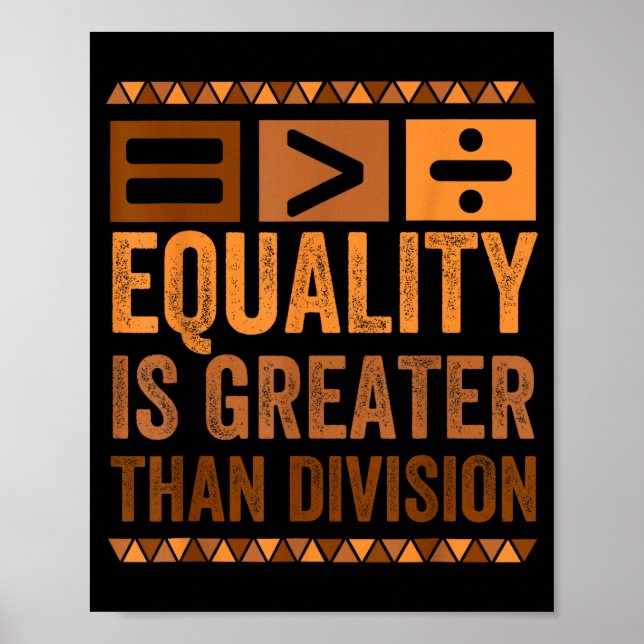 Poster Igualdade é Maior que Divisão Matemática História  (Frente)