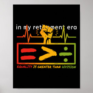 Poster Igualdade é Maior que Divisão Professor de Matemát