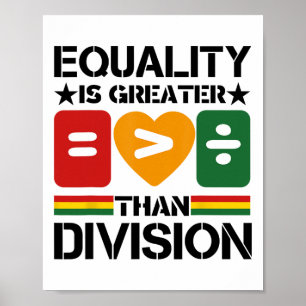 Poster Igualdade > Divisão Mês da História Negra Matem