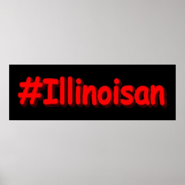 Poster "#Illinoisano " Design bonito. Comprar Agora (Frente)