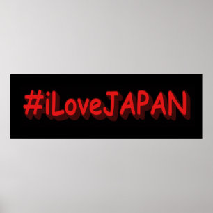 Poster "#iLoveJAPAN" Design bonito. Comprar Agora