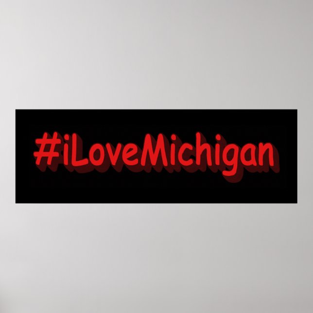 Poster "#iLoveMichigan " Design bonito. Comprar Agora (Frente)