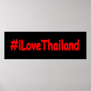 Poster "#iLoveThailand" Design bonito. Comprar Agora