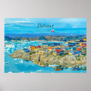 Poster Ilulissat, Groenlândia - Cidade dos Icebergs