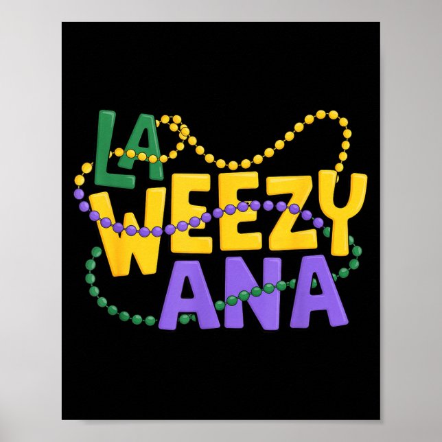 Poster Ilustração La Weezy Ana Mardi Gras (Frente)
