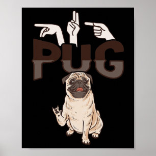 Poster ILY Pug ASL Gesto manual surdo perda auditiva Awar
