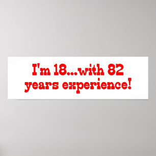 Póster I'm 18 With 82 Years Experience