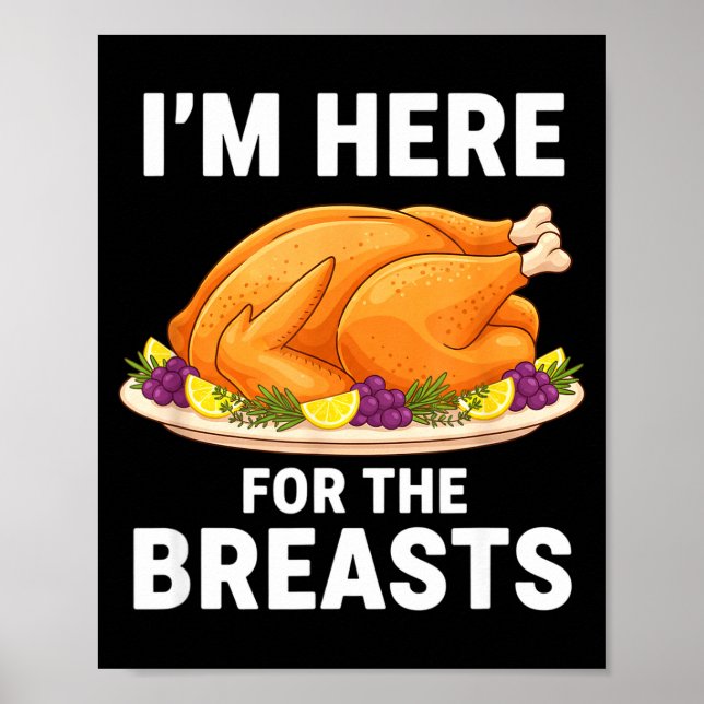 Poster I'm Here For The Breasts, Funny Thanksgiving Turke (Frente)