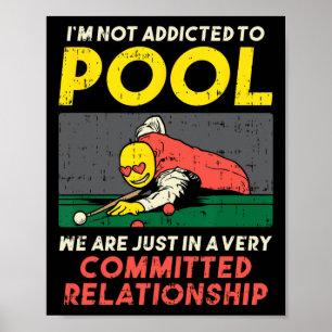 Poster Im Não Viciado Em Piscina Player Snooker Billiards