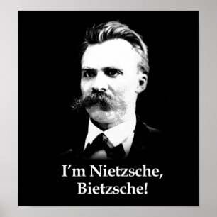 Póster I'm Nietzsche, Bietzsche!
