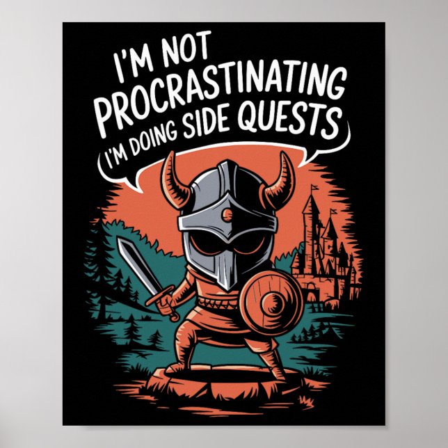 Poster I'm Not Procrastinating Funny Side Quests Gamer 1  (Frente)