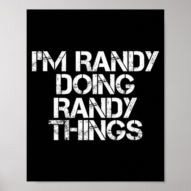 Poster I'm Randy Doing Randy Things Shirt Funny Christmas (Frente)