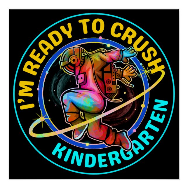 Póster I'm ready to crush kindergarten (Frente)