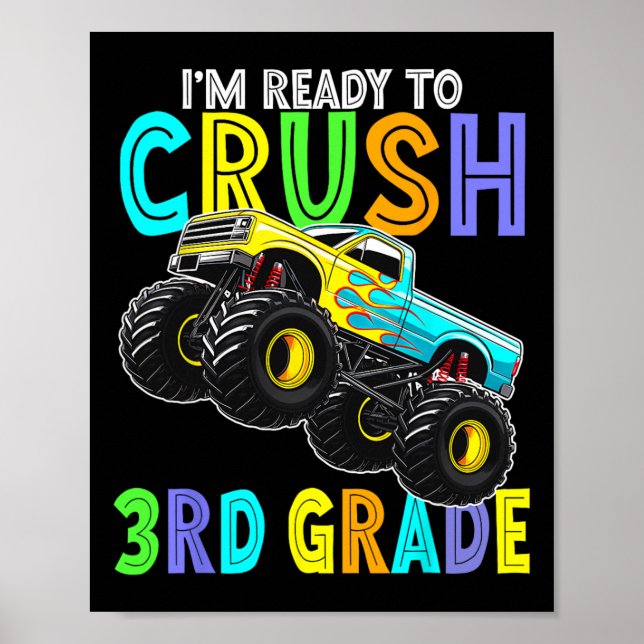 Poster Im Ready To Crush Third Grade Monster Truck 3rd Gr (Frente)