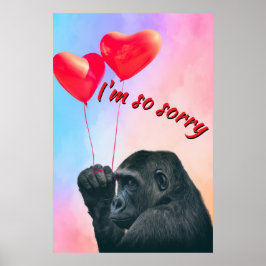 Poster "I'm so sorry"