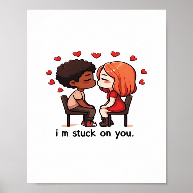 Poster Im Stuck On You Classic Love Design  (Frente)