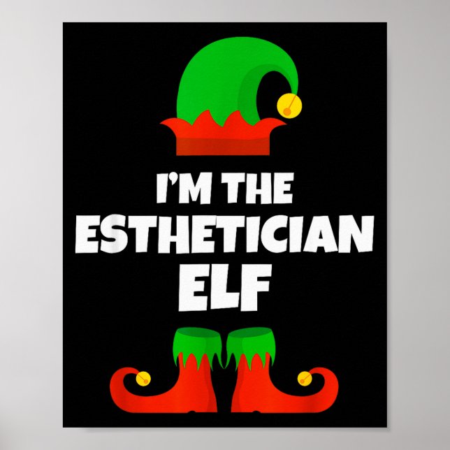 Poster I'm The Esthetician Elf Family Pajama Christmas Be (Frente)