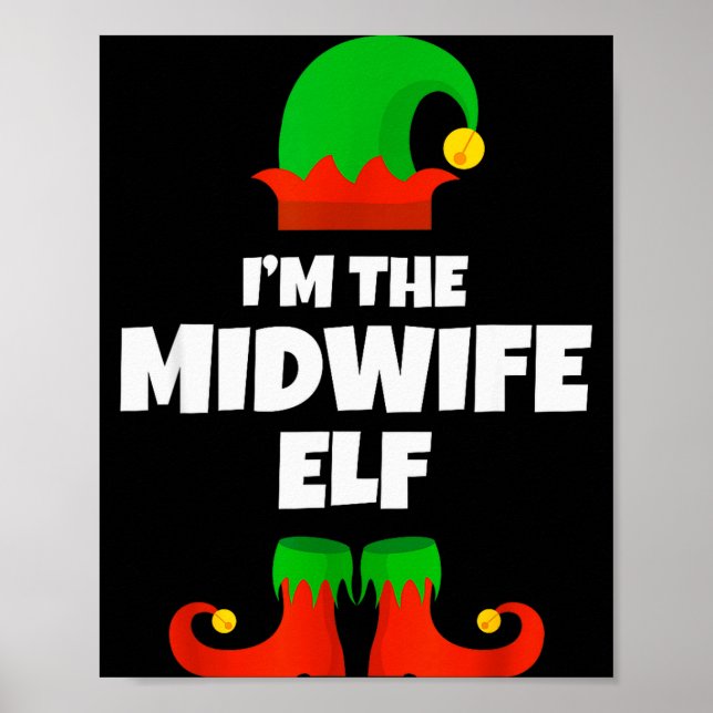 Poster I'm The Midwife Elf Family Pajama Christmas Funny  (Frente)