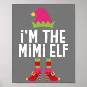 Poster I'm The Mimi Elf Matching Christmas Costume