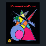 Poster Imagens de Plutão<br><div class="desc">Mergulhe sua mente nessa imagem gentil que explora os mistérios do espaço e as incertezas de Plutão. Inclua-se no extraordinário com esta imagem de arte "Pictures from Pluto" de abstrato: MikeHottArt.com! Artesanato original que você não encontrará em nenhum outro lugar.</div>