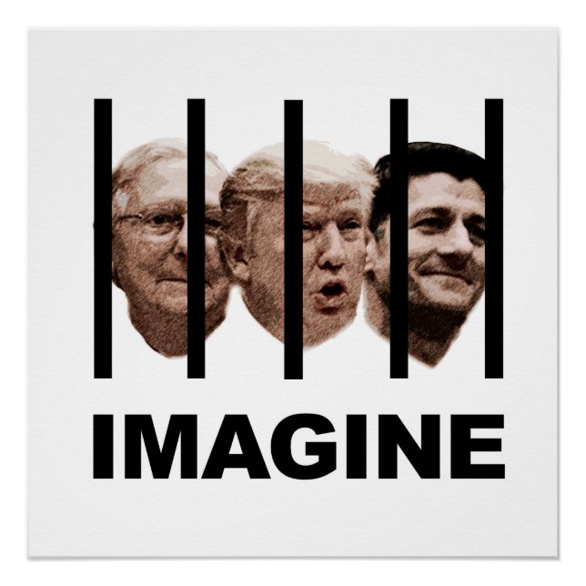 Póster Imagine Trump, McConnell e Ryan atrás de Bares (Frente)