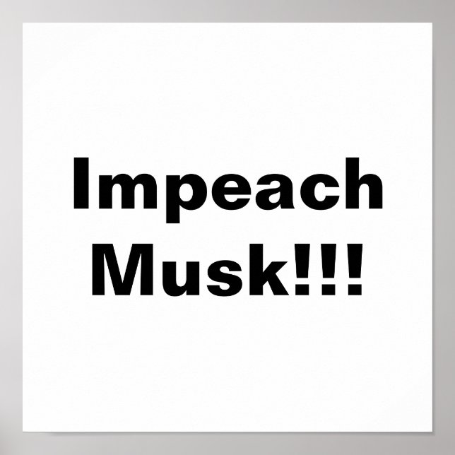 Poster Impeach Musk! (Frente)