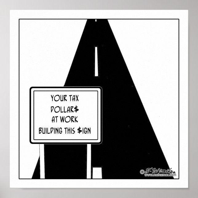 Póster Imposto $ Construir Este Sinal (Frente)
