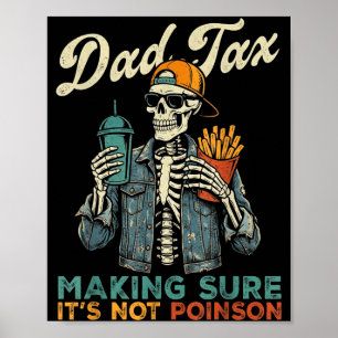 Poster Imposto do papai garantindo que não seja veneno en